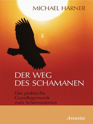 cover image of Der Weg des Schamanen
